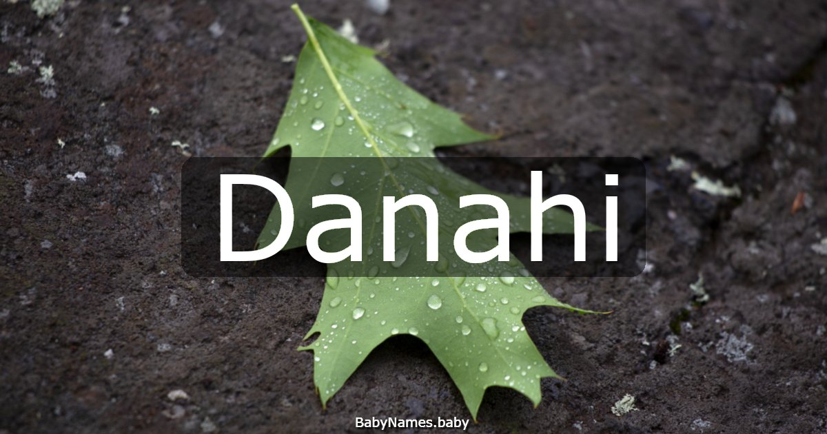 Danahi