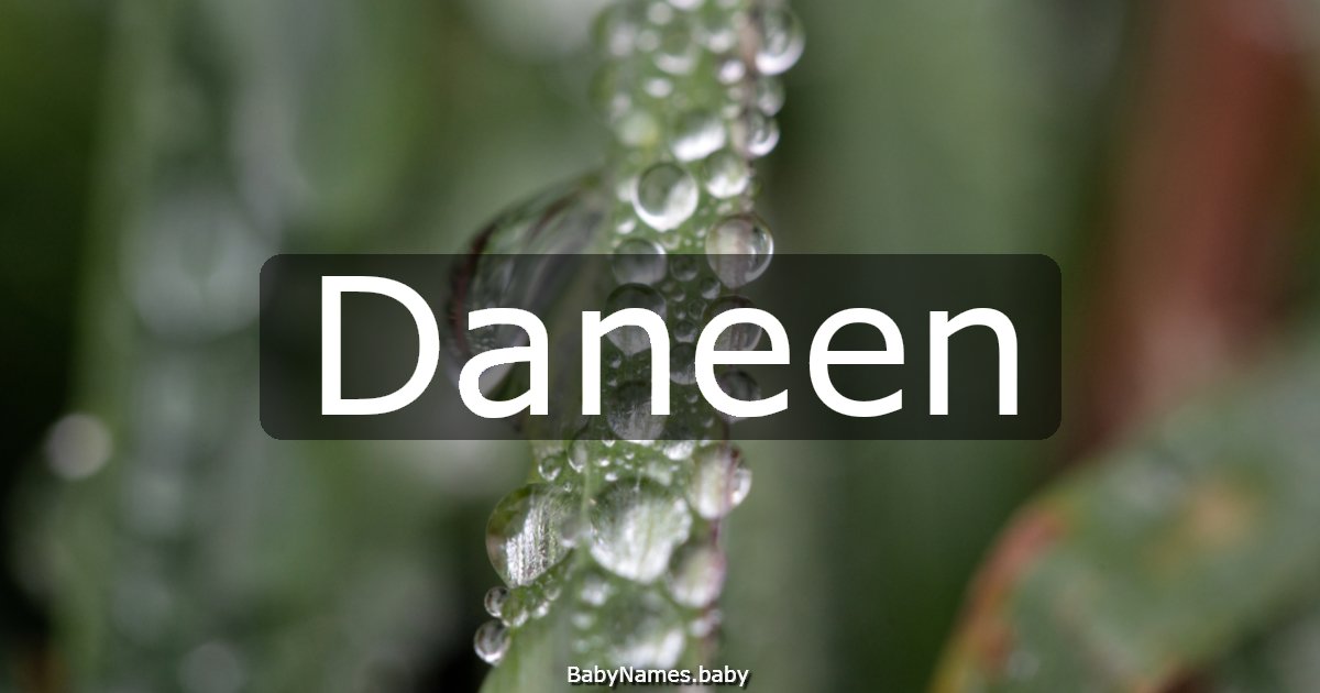 Daneen