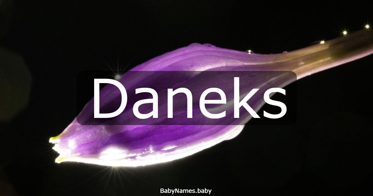 Daneks