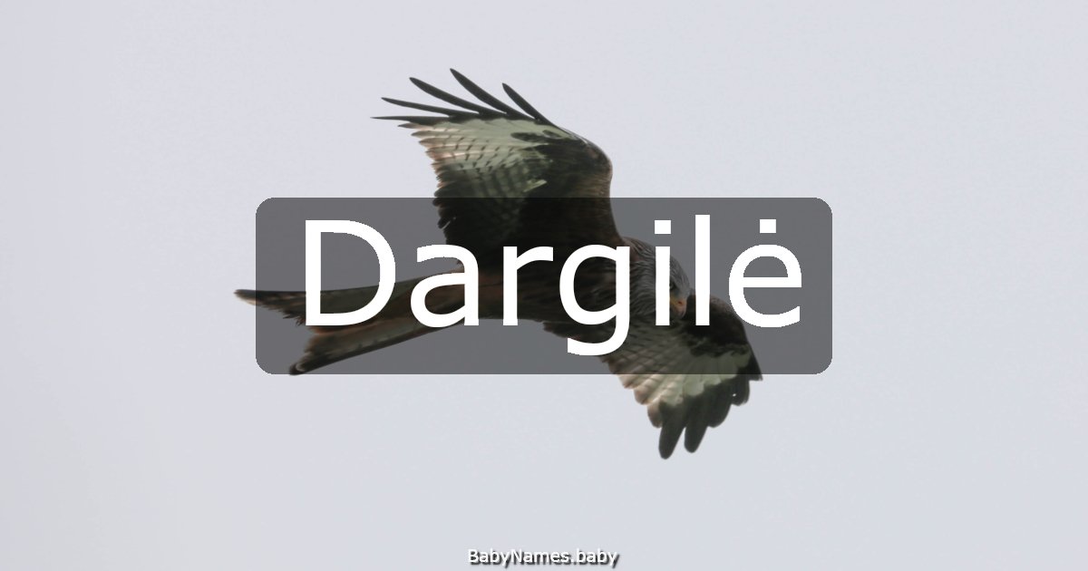 Dargilė