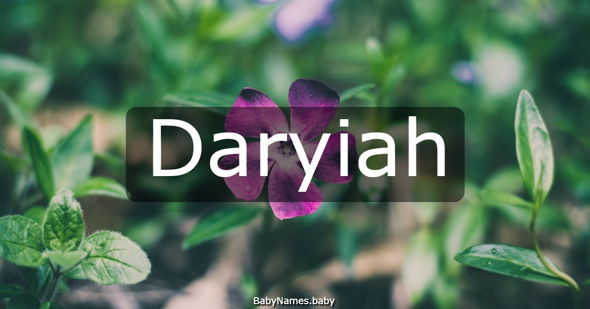 Daryiah