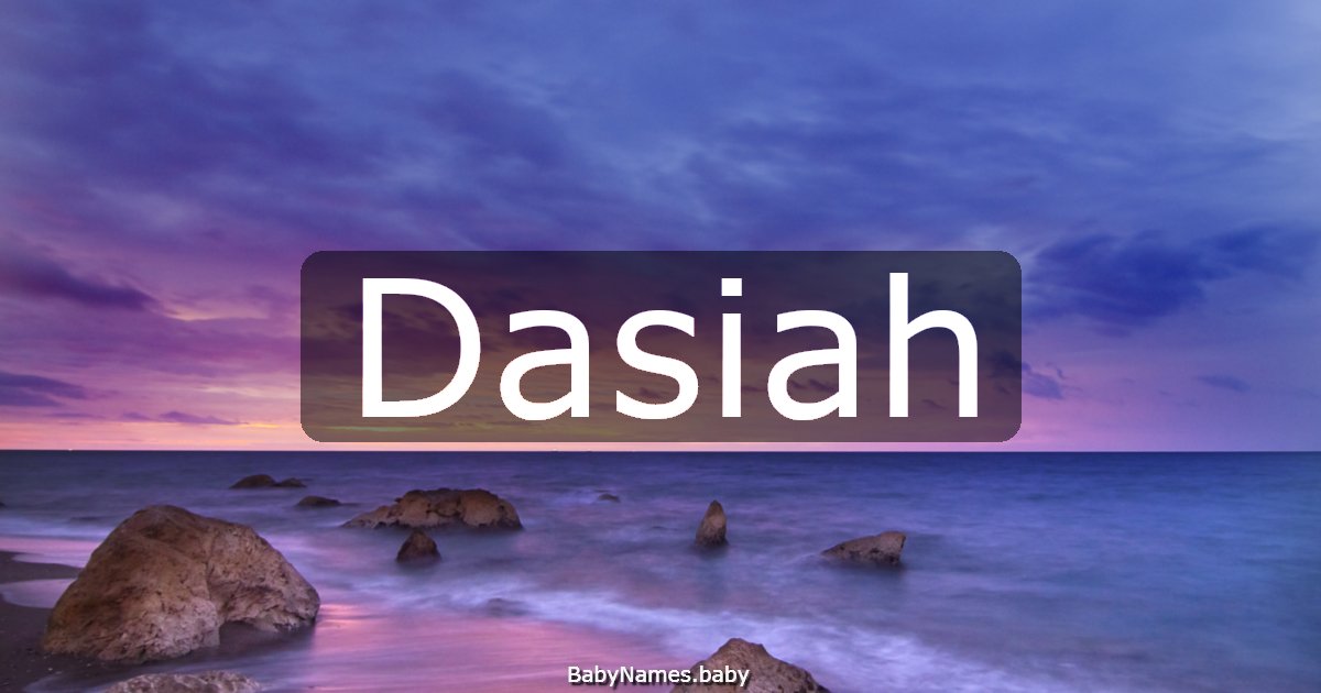 Dasiah