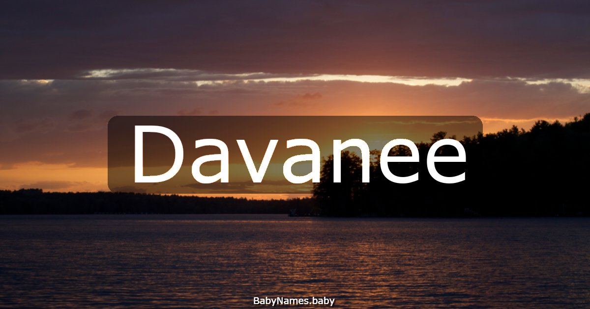 Davanee