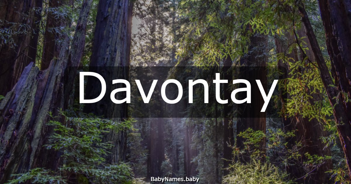 Davontay