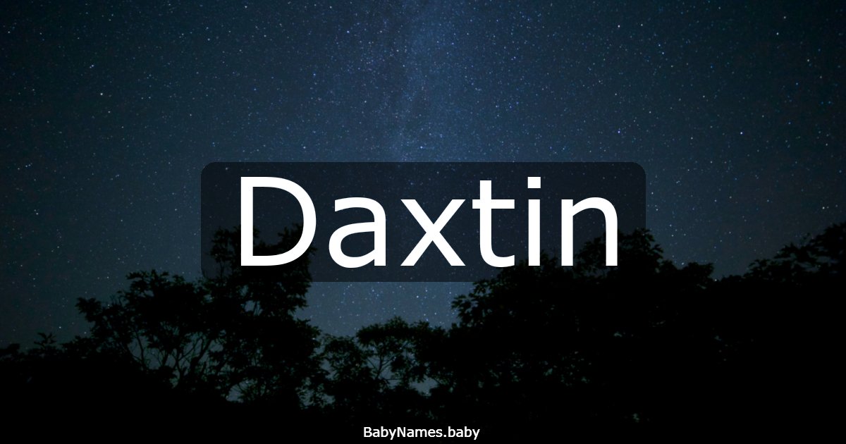 Daxtin