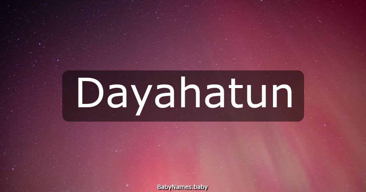 Dayahatun