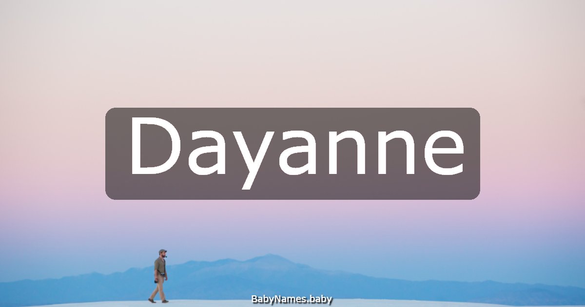 Dayanne
