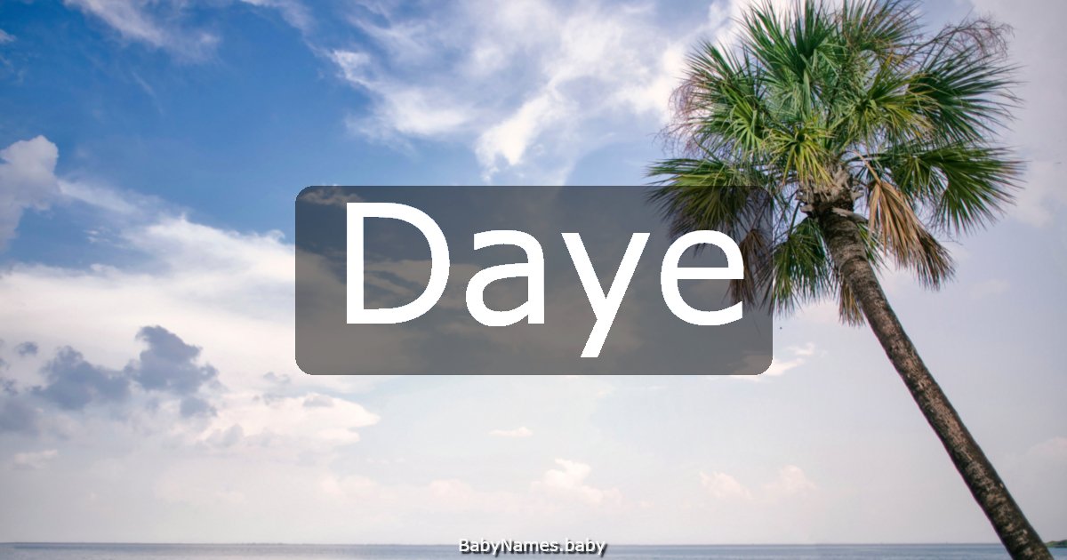 Daye