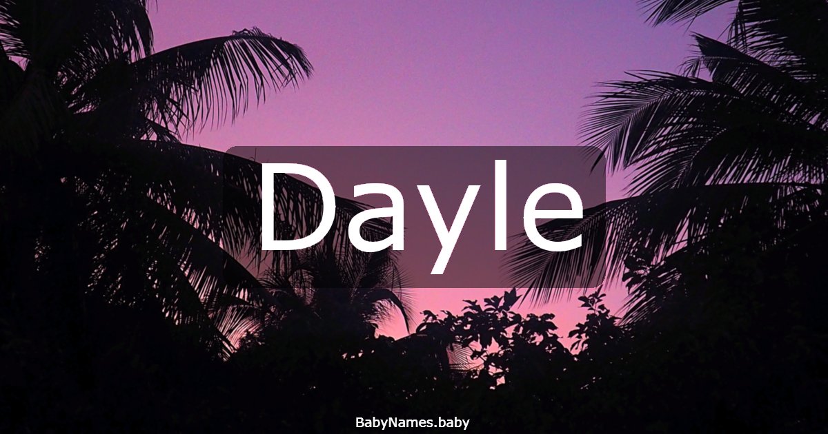 Dayle