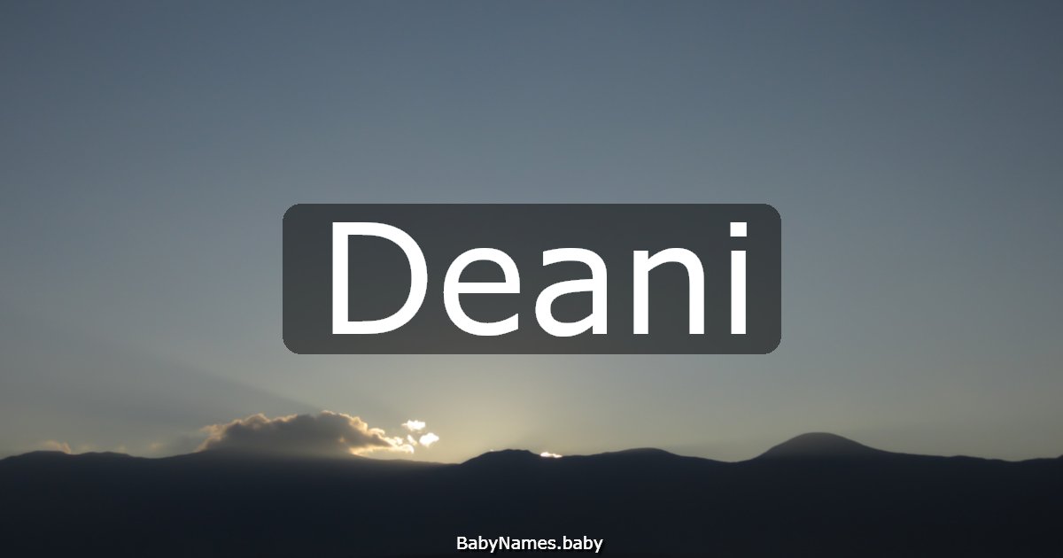 Deani