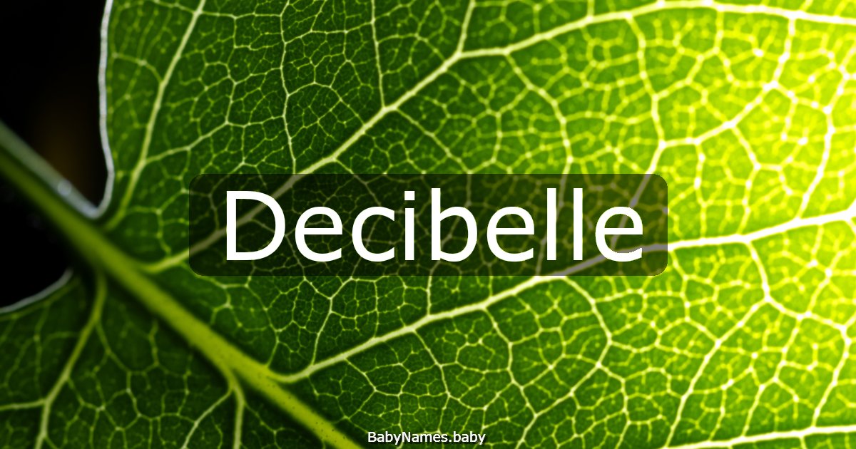 Decibelle