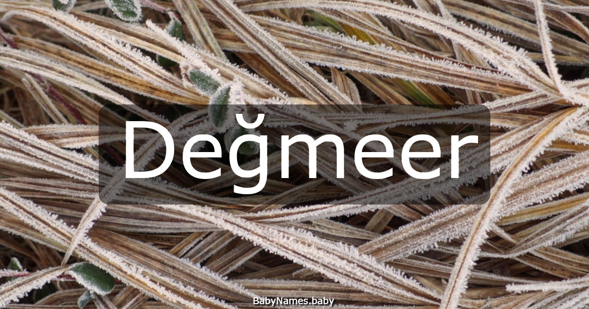 Değmeer