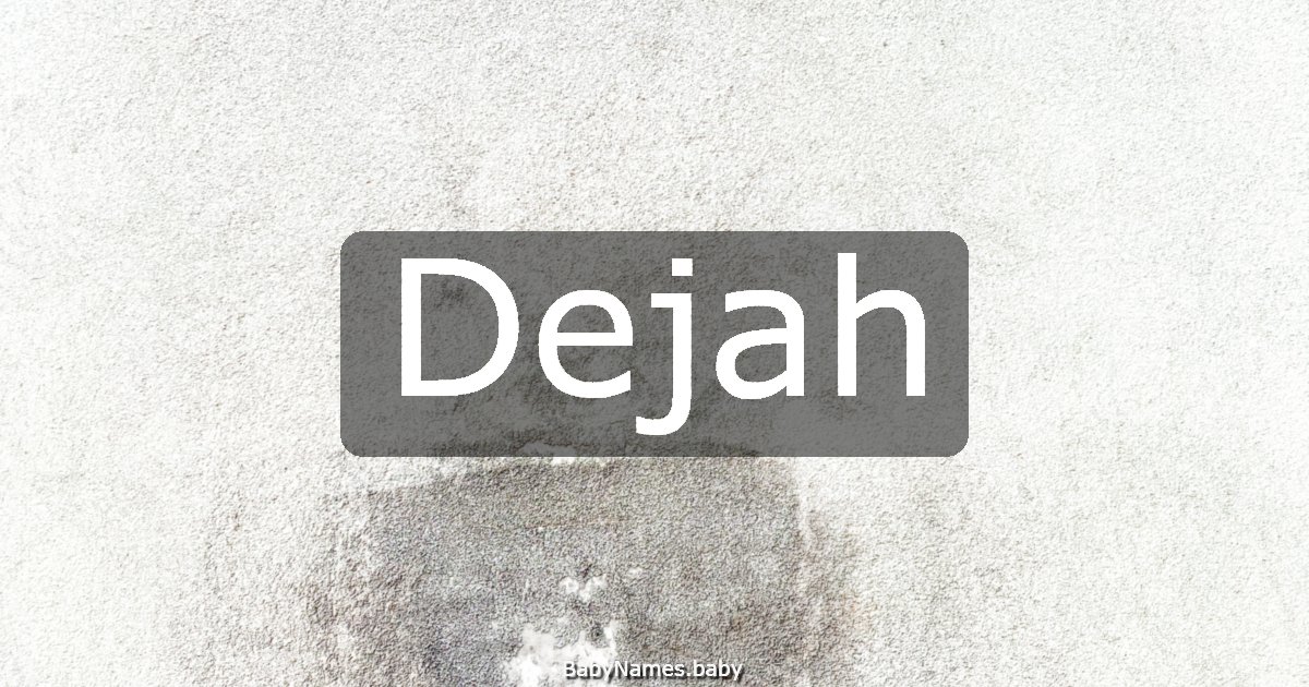 Dejah