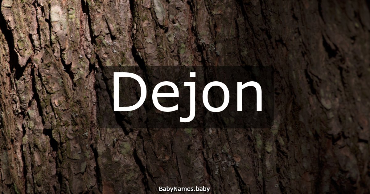 Dejon