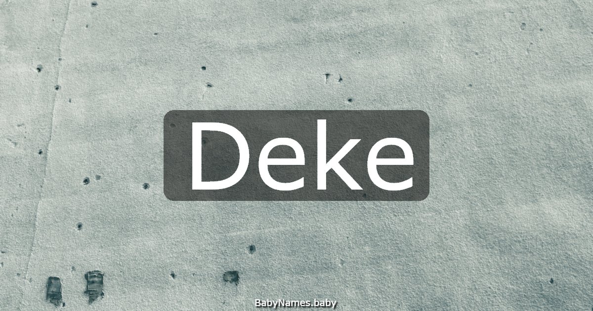 Deke