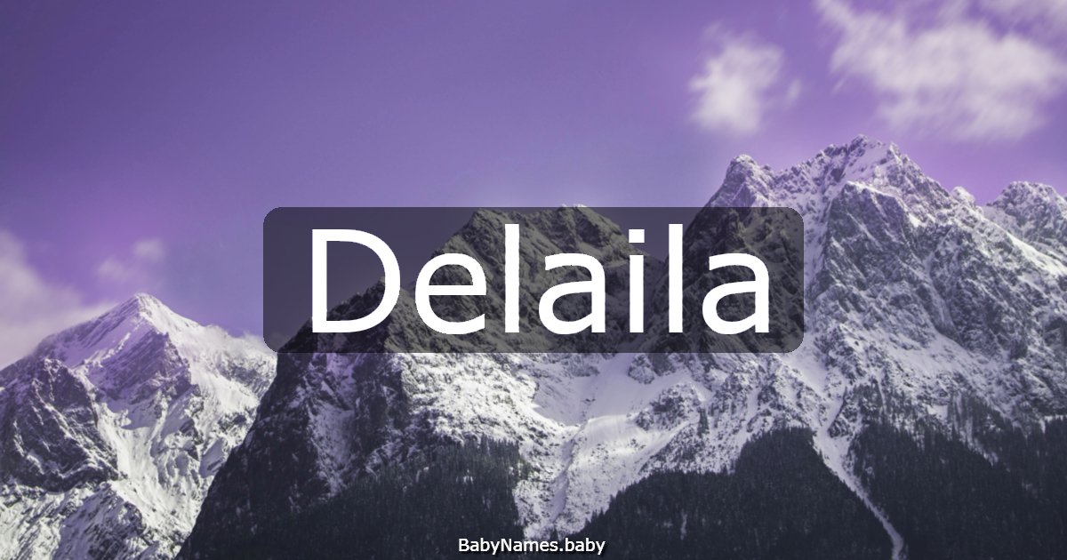 Delaila