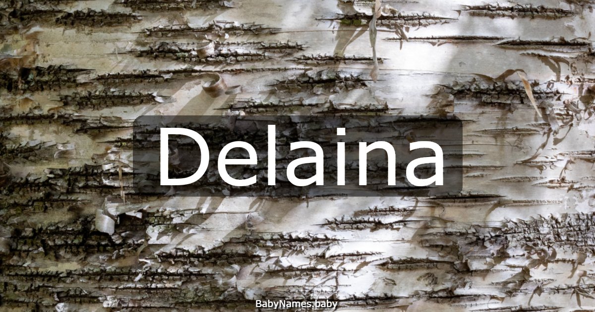 Delaina