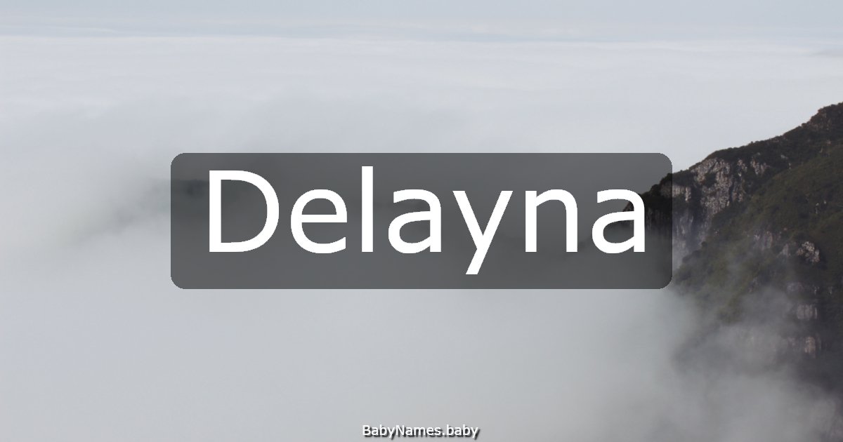 Delayna