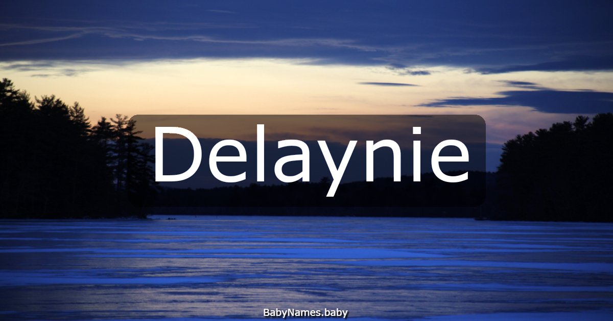 Delaynie