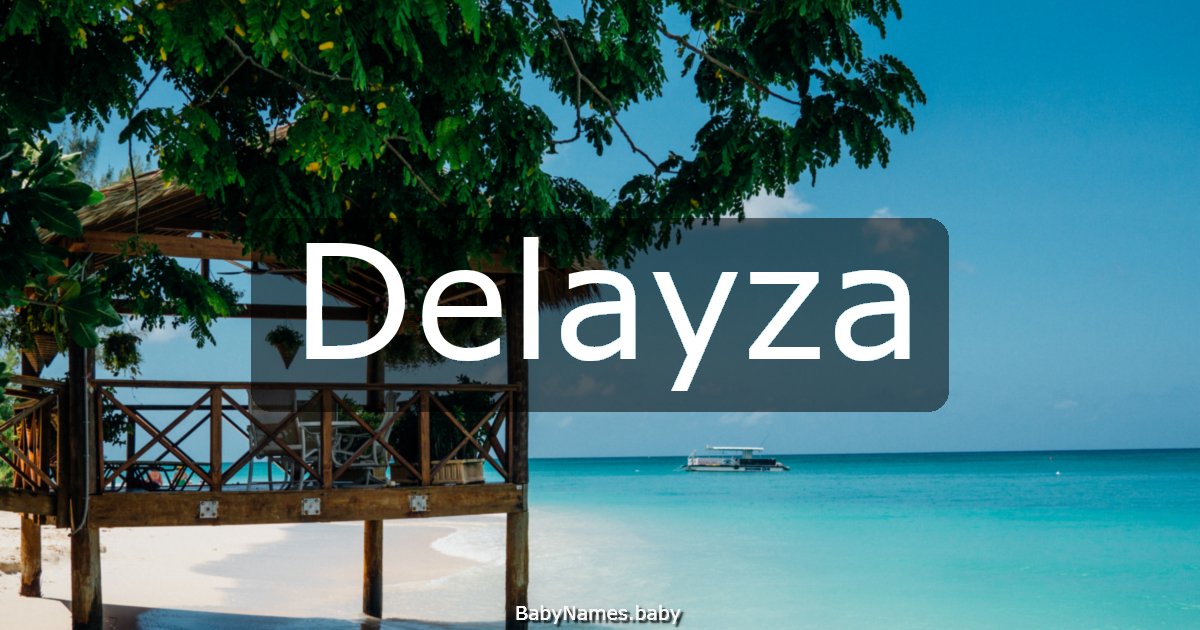 Delayza