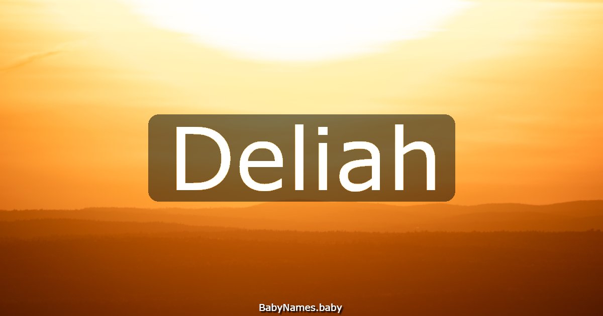 Deliah