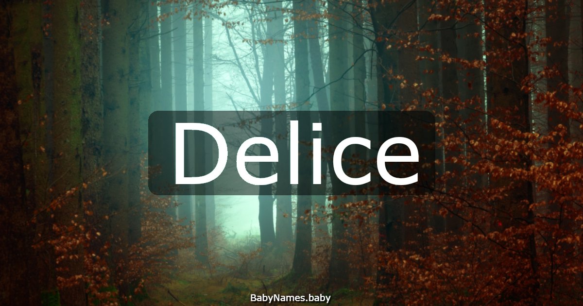 Delice