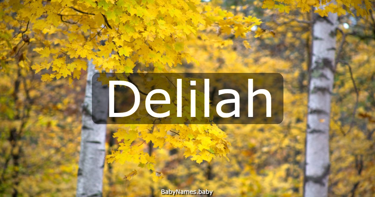 Delilah