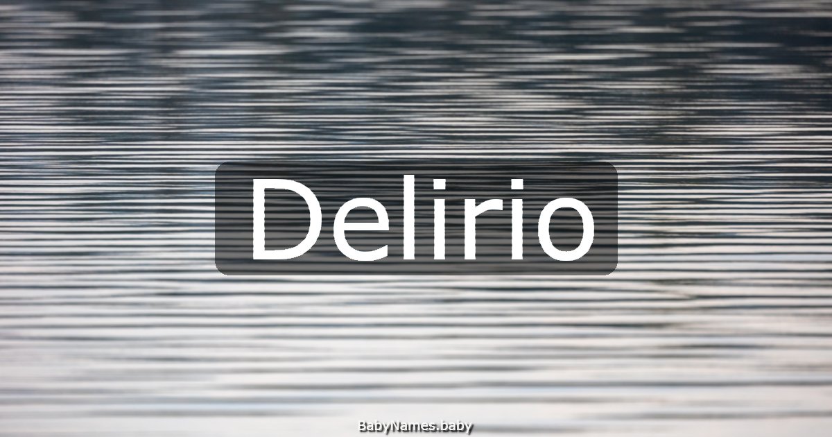 Delirio