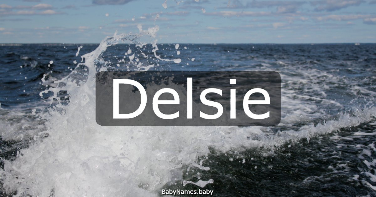 Delsie