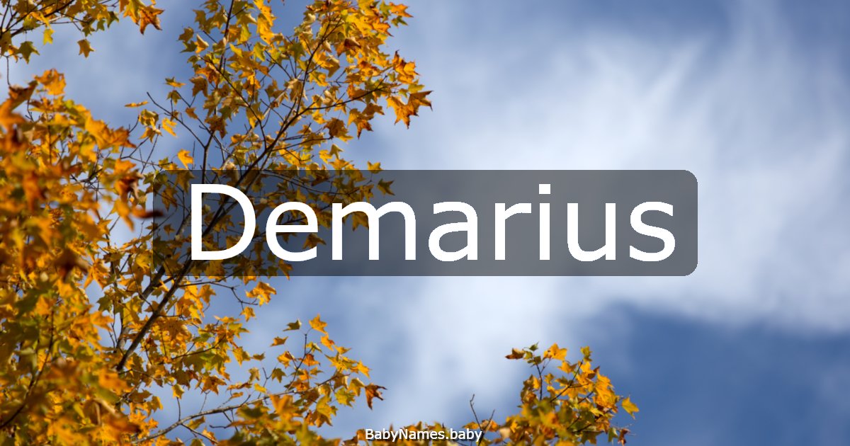 Demarius