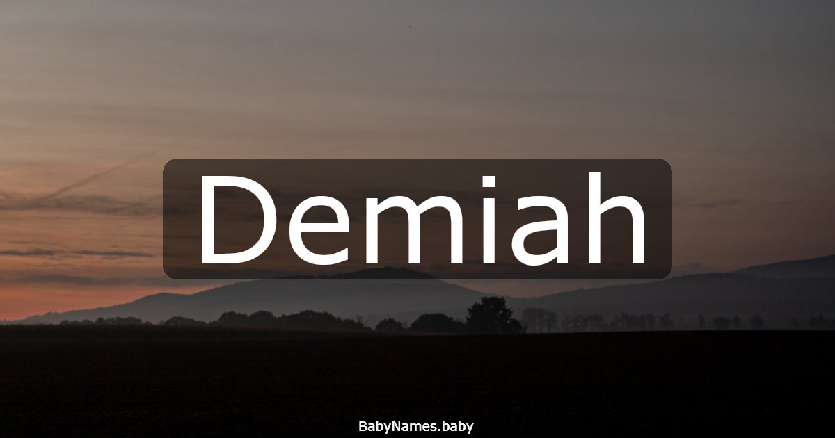 Demiah