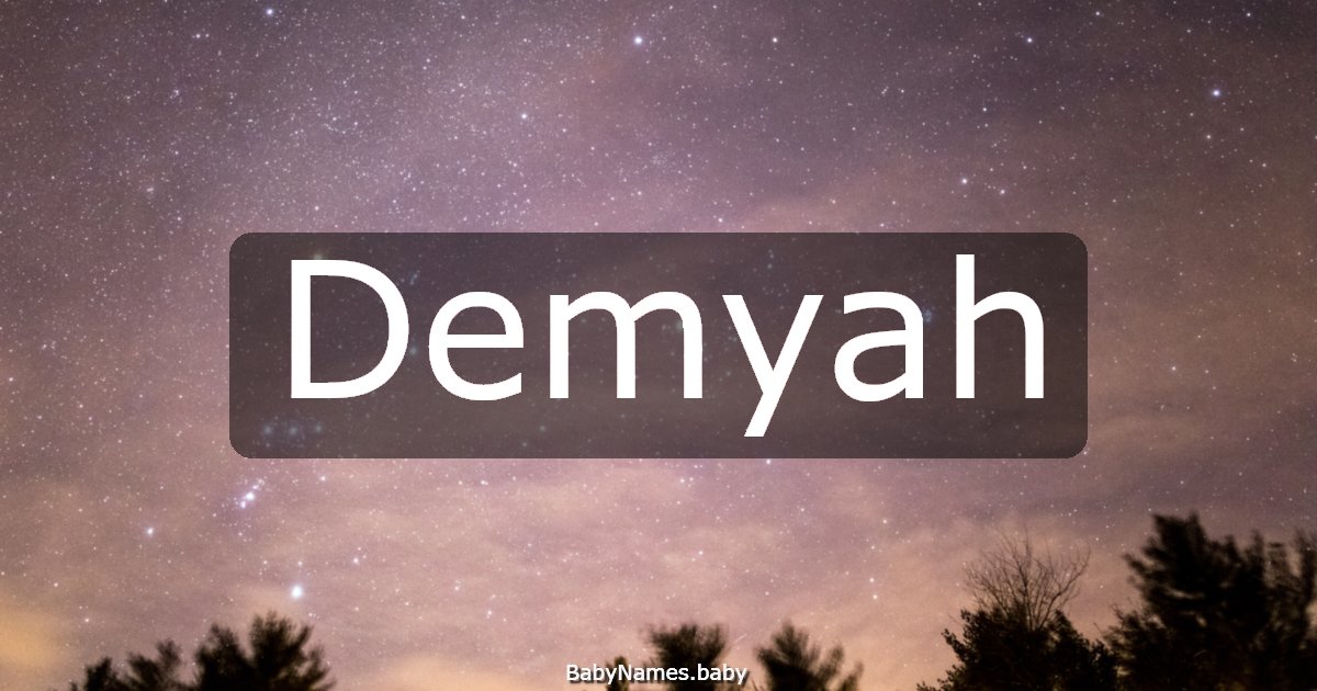 Demyah