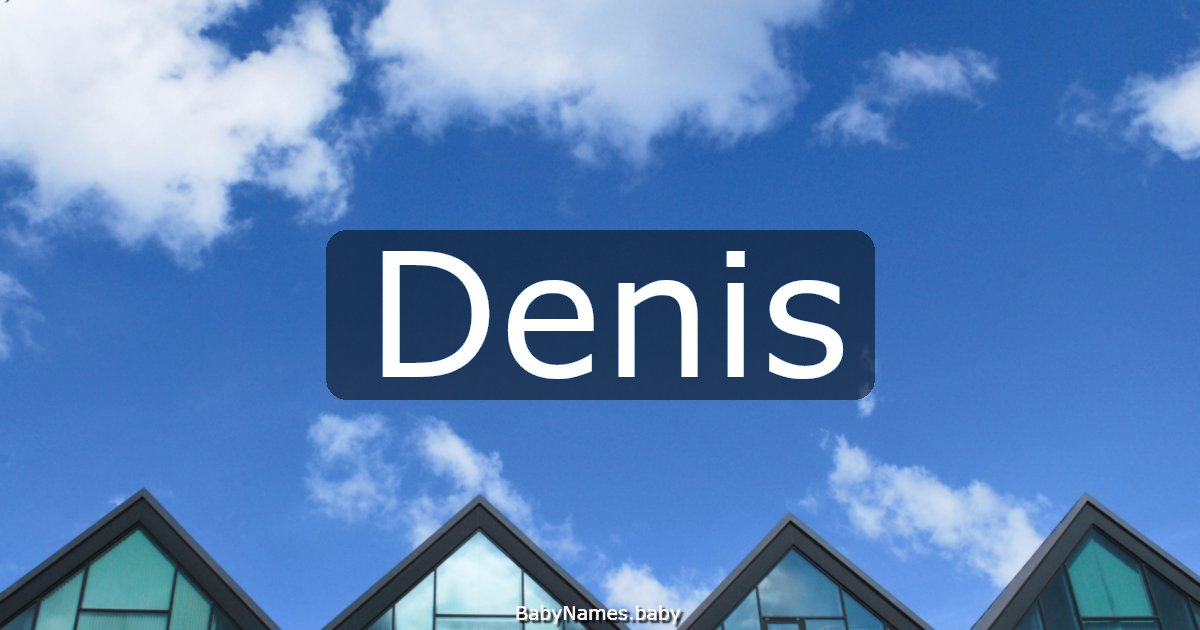 Denis