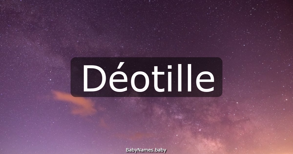 Déotille