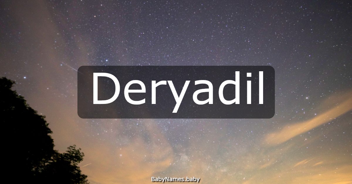 Deryadil
