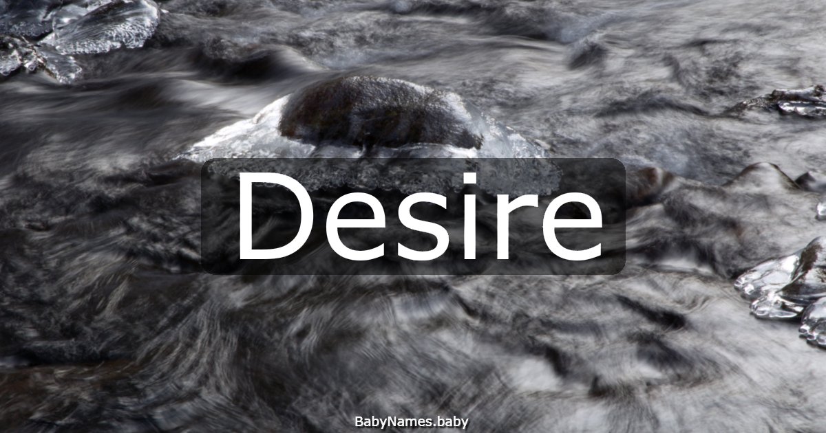 Desire