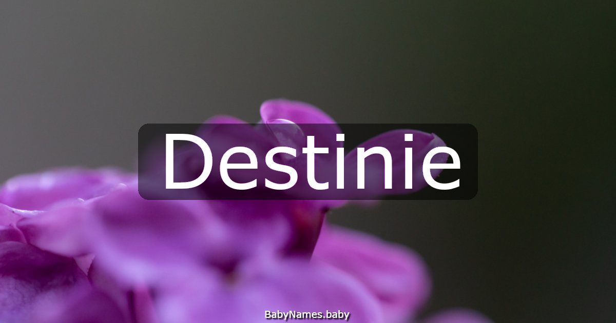Destinie