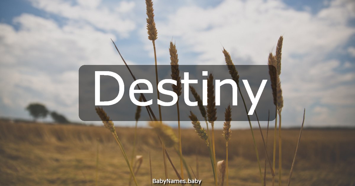 Destiny