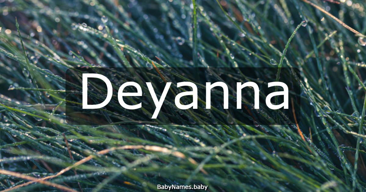 Deyanna