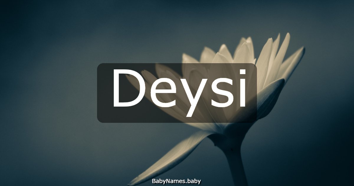 Deysi
