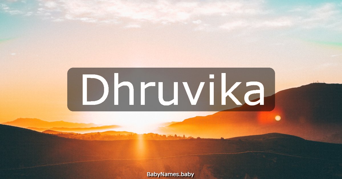 Dhruvika