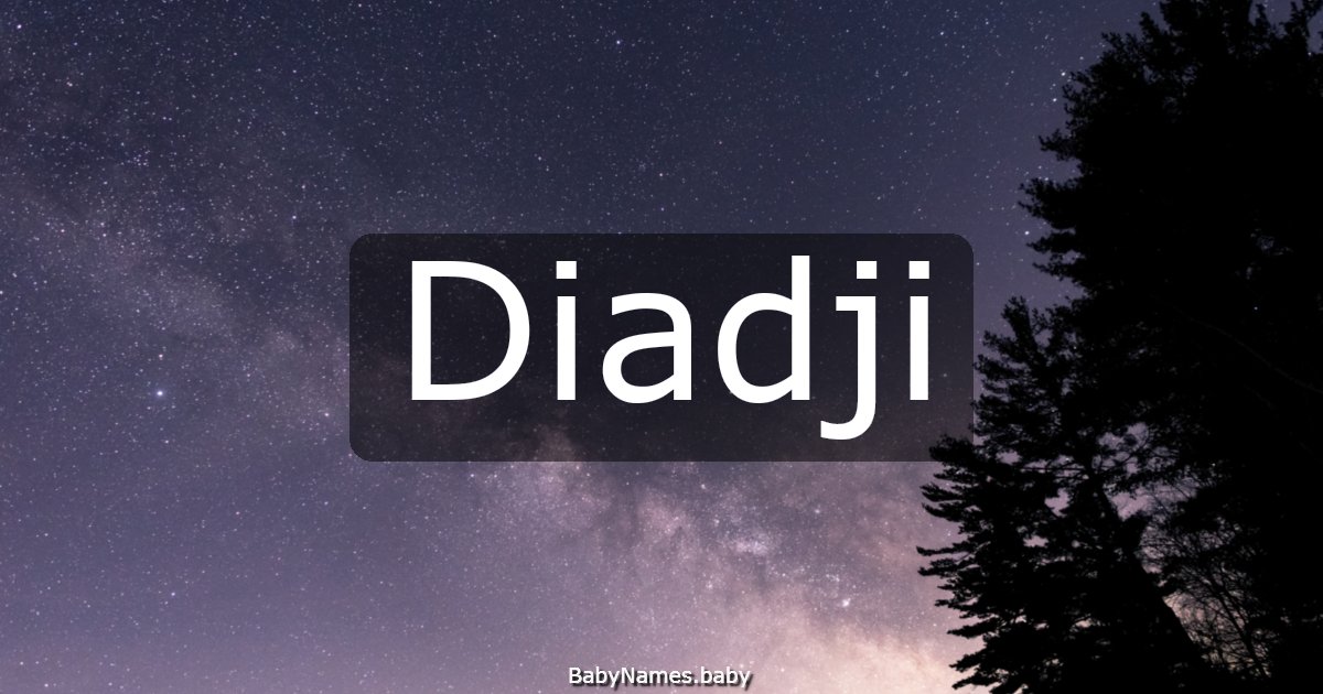 Diadji