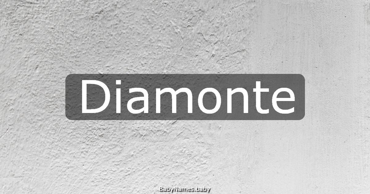 Diamonte