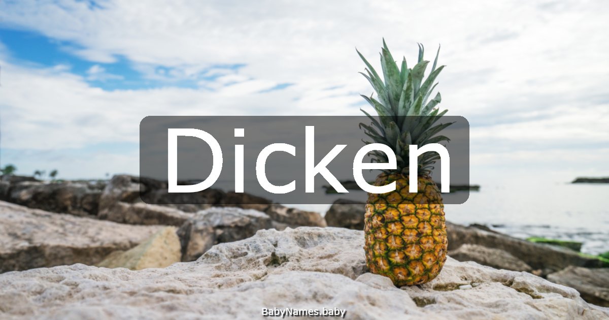 Dicken