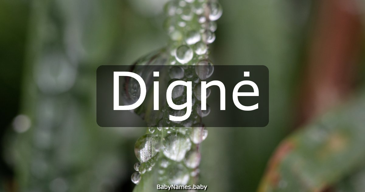 Dignė