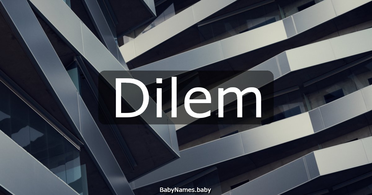 Dilem