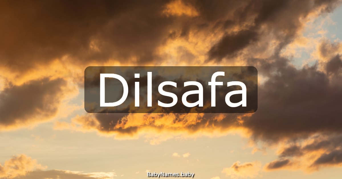 Dilsafa
