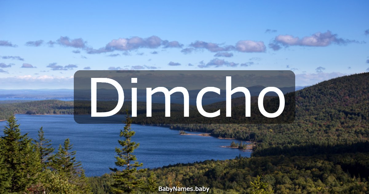 Dimcho