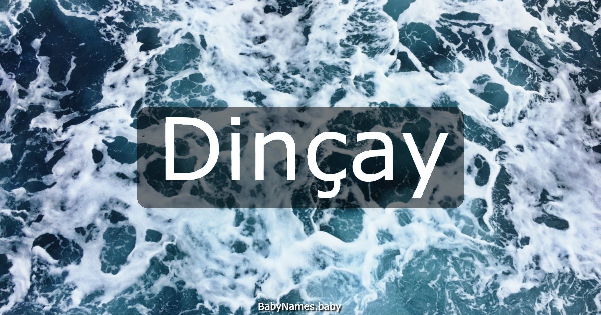 Dinçay