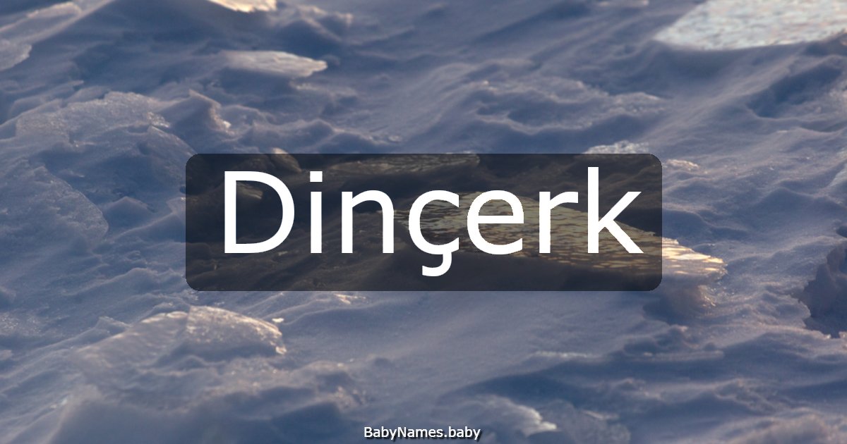 Dinçerk